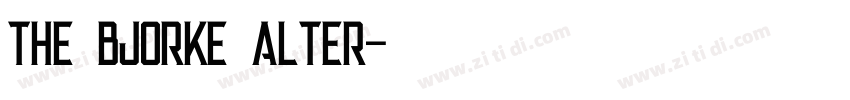 The Bjorke Alter字体转换